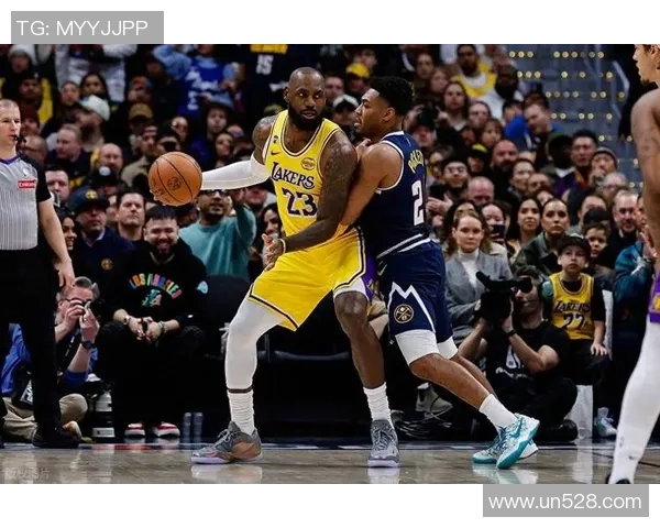 湖人掘金G2第四节激战回顾:逆转与绝杀的精彩瞬间分析 湖人掘金G2第四节激战回顾:逆转与绝杀的精彩瞬间分析